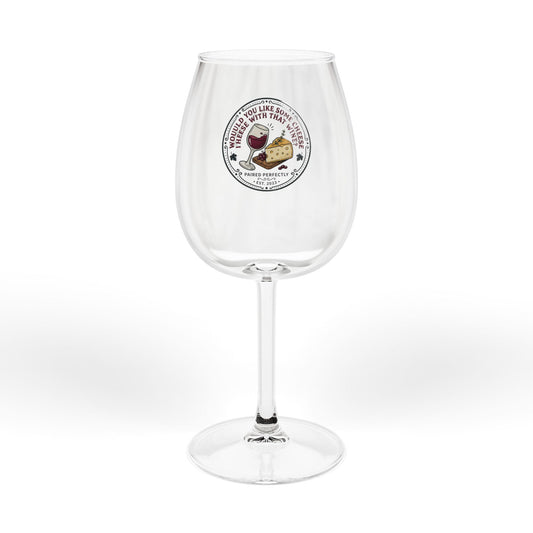 12oz Stemmed Wine Glass — 'Sippin' & Cheesin' Wine & Cheese Lover Gift'}
